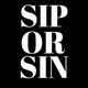 Sip Or Sin